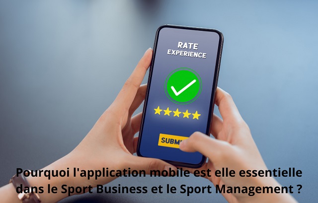 Importance de l'application mobile dans le Sport Business et le Sport Management