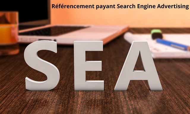 Le référencement payant, également appelé Search Engine Advertising (SEA)